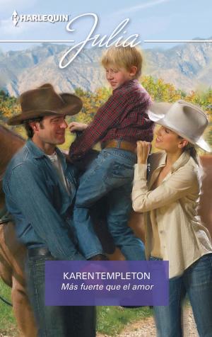 Cover of the book Más fuerte que el amor by Stacy Connelly