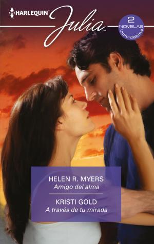 Cover of the book Amigo del alma - A través de tu mirada by Penny Jordan