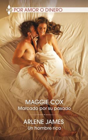 Cover of the book Marcado por su pasado - Un hombre rico by Lynne Graham