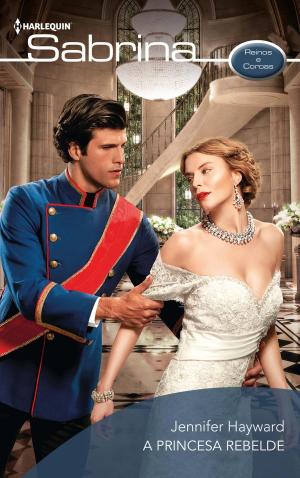 Cover of the book A princesa rebelde by Virginia Myers