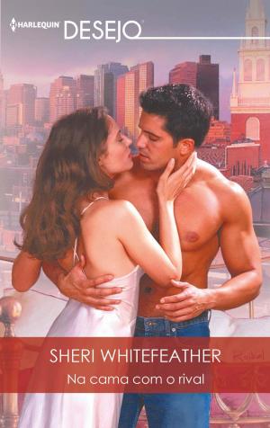 Cover of the book Na cama com o rival by Lucy Monroe, Jennie Lucas, Lucy Ellis, Elizabeth Power