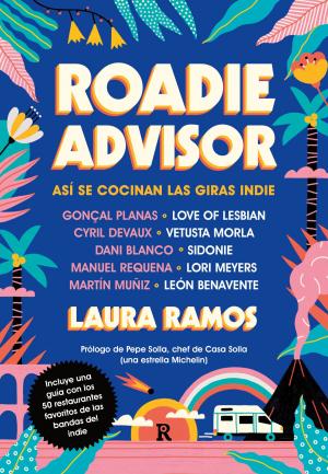 Cover of the book Roadieadvisor by Carlos Granés
