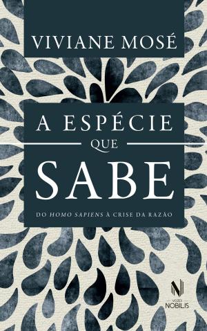 Cover of the book A espécie que sabe by Jason DeBoer