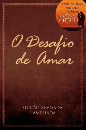Book cover of O Desafio de Amar
