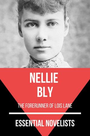 Cover of the book Essential Novelists - Nellie Bly by Kate Chopin, Jane Austen, Louisa May Alcott