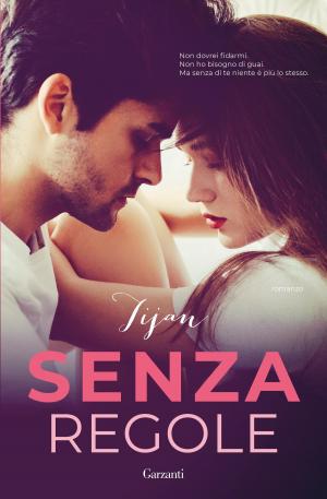 Cover of the book Senza regole by Clara Sanchez