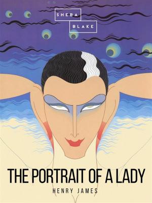 Cover of The Portrait of a Lady: Volume I