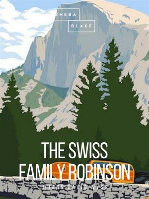 Cover of the book The Swiss Family Robinson by Stephen Marlowe, Sheba Blake