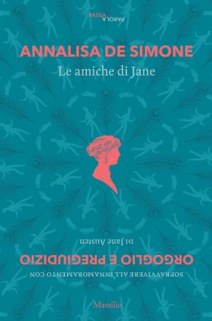 Cover of the book Le amiche di Jane by Aaron Blaker