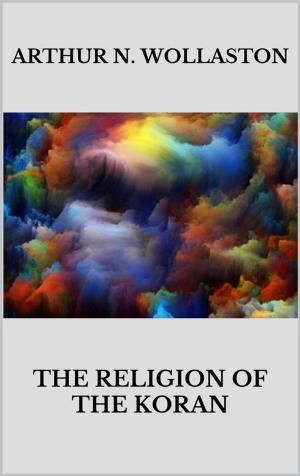 Cover of the book The religion of the Koran by Yejitsu Okusa