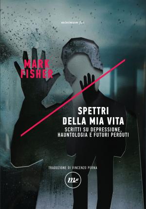 Cover of the book Spettri della mia vita by George Saunders