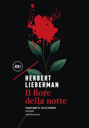 Cover of the book Il fiore della notte by Antonio Pascale
