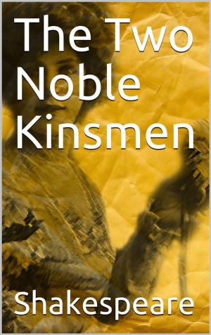 Cover of The Two Noble Kinsmen