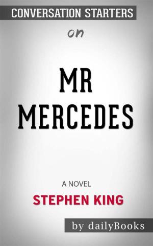 Book cover of Mr. Mercedes: A Novel (The Bill Hodges Trilogy) by Stephen King | Conversation Starters