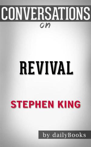 Book cover of Revival: A Novel by Stephen King | Conversation Starters