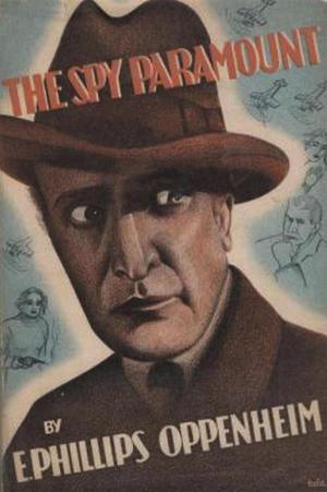 Cover of the book The Spy Paramount by Kathy-Lynn Cross