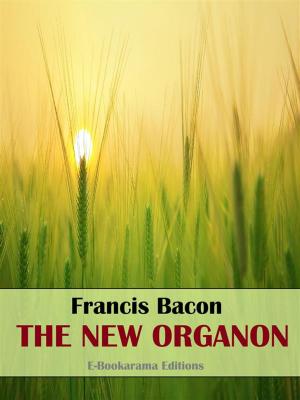 Cover of the book The New Organon by P.T. Barnum