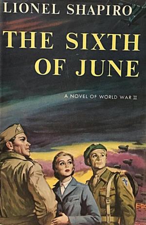 Cover of the book The Sixth of June by Jim Kjelgaard