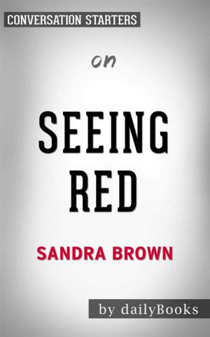 Cover of the book Seeing Red (Whatever After #12): by Sarah Mlynowski | Conversation Starters by Andrea Jones
