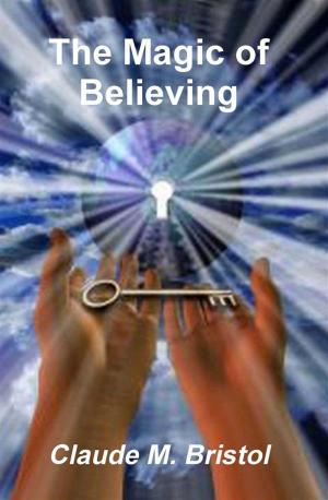 bigCover of the book The Magic of Believing by 