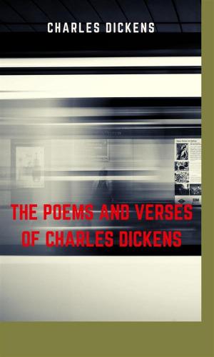 Book cover of The Poems and Verses of Charles Dickens