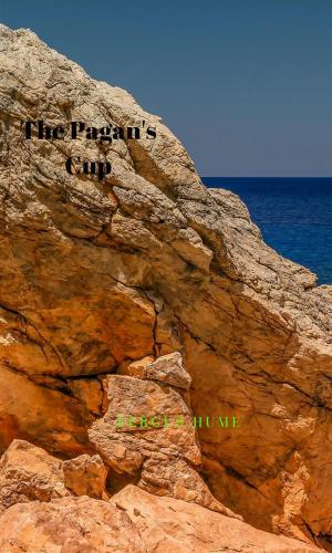 Cover of the book The Pagan's Cup by Anne Hoyt
