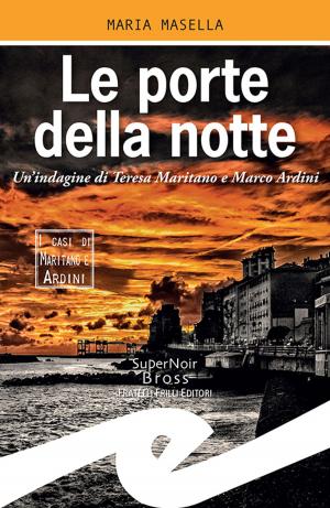 Cover of the book Le porte della notte by ALESSANDRO BASTASI