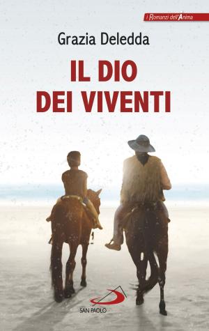 Cover of the book Il Dio dei viventi by Luca Crippa
