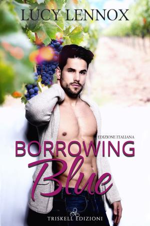 Cover of the book Borrowing Blue (Edizione italiana) by Harper Fox
