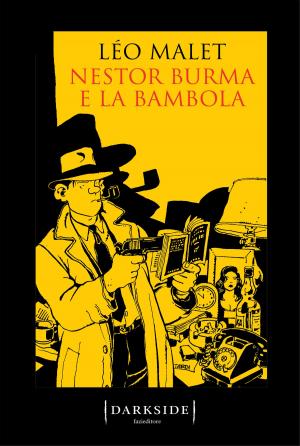 Cover of the book Nestor Burma e la bambola by Elido Fazi, Gianni Pittella