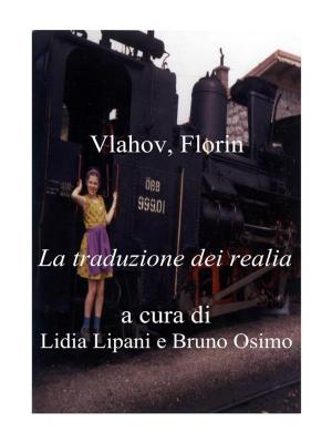 Cover of the book La traduzione dei realia by Bruno Osimo