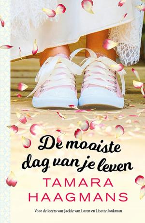 Cover of the book De mooiste dag van je leven by KC Chanter