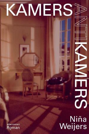 Cover of the book Kamers antikamers by Gerrit Jan Zwier