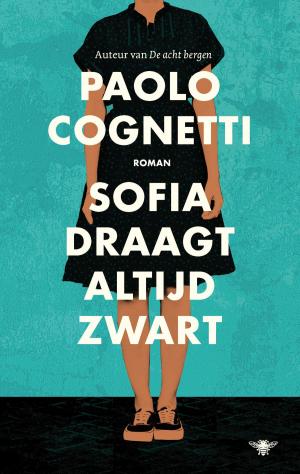 Cover of the book Sofia draagt altijd zwart by Coen Verbraak
