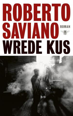 Cover of the book Wrede kus by Michael Robotham