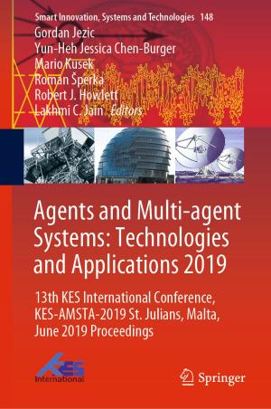 Cover of the book Agents and Multi-agent Systems: Technologies and Applications 2019 by Hema Singh, Chandini R., Rakesh Mohan Jha