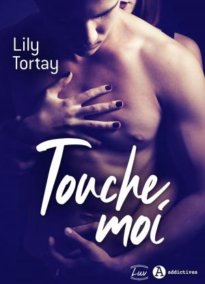 Cover of the book Touche-moi by Cléa Dorian, Ninon Vars