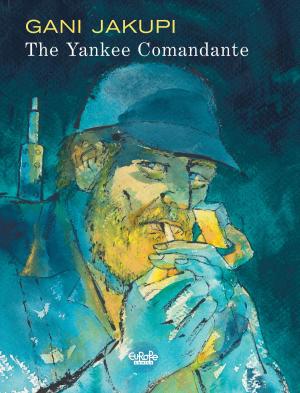 Book cover of The Yankee Comandante