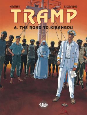 Cover of the book Tramp 6 - Volume - The Road to Kibangou by Zabus, Pascale Bourgaux, Thomas Campi