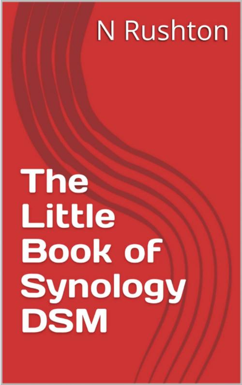 Cover of the book The Little Book of Synology DSM by Nicholas Rushton, CTACS