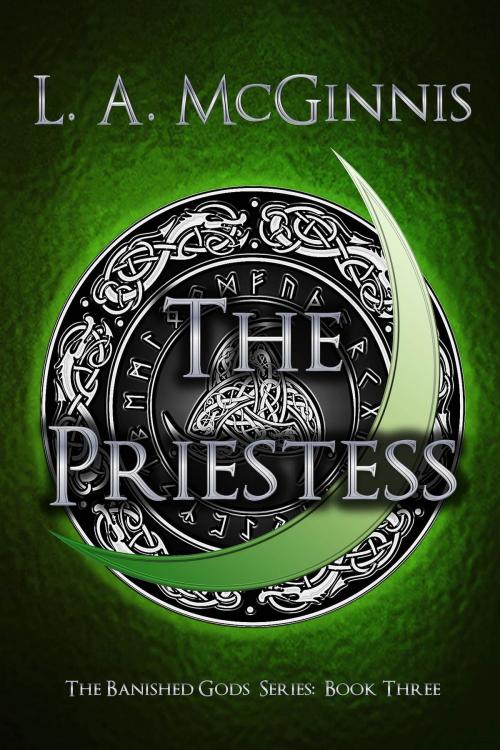 Cover of the book The Priestess by L.A. McGinnis, Fool's Journey Press