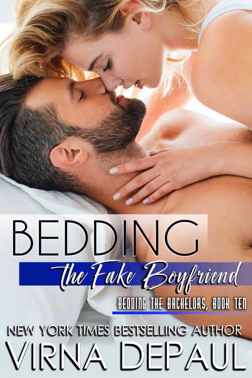 Cover of the book Bedding The Fake Boyfriend by Virna DePaul, Books That Rock