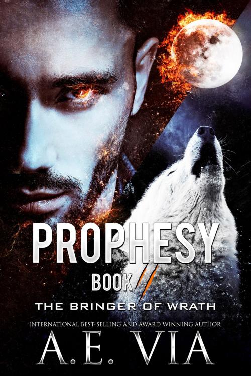 Cover of the book Prophesy by A.E. Via, Via Star Wings Books