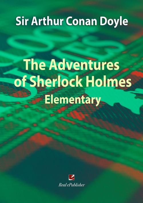 Cover of the book The Adventures of Sherlock Holmes by Arthur Conan Doyle, Real ePublisher