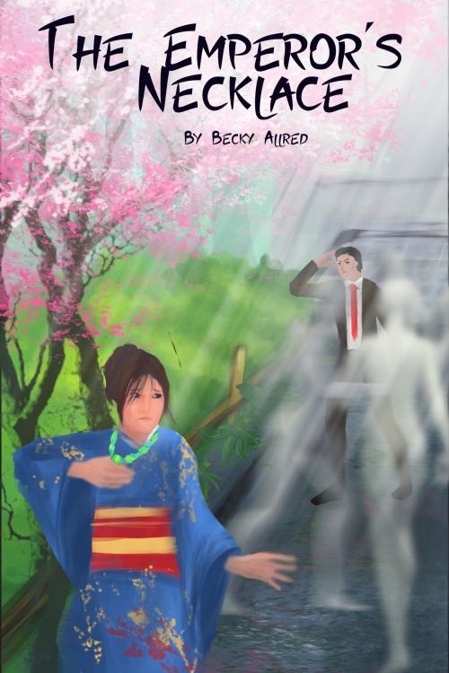 Cover of the book The Emperor's Necklace by Becky Allred, Becky Allred