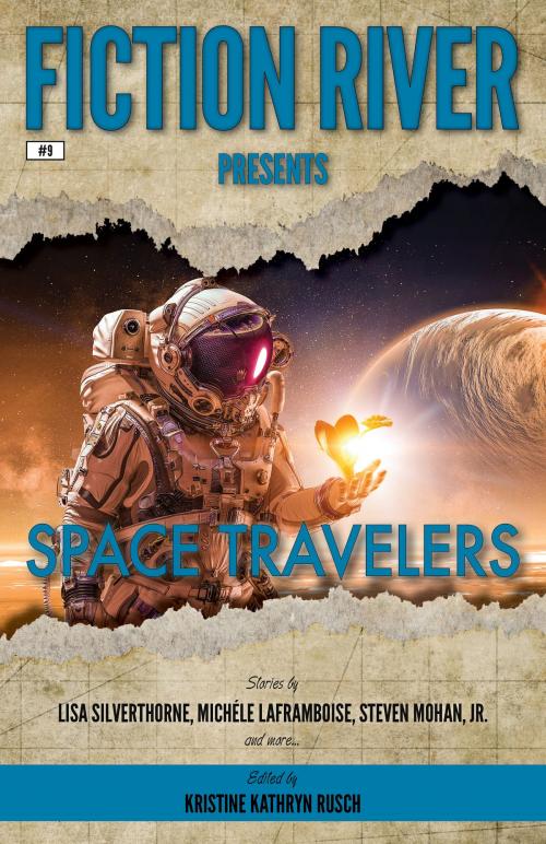 Cover of the book Fiction River Presents: Space Travelers by Fiction River, Leigh Saunders, Lisa Silverthorne, Eric Kent Edstrom, Steven Mohan, Jr., Kristine Kathryn Rusch, Kris Austen Radcliffe, Michéle Laframboise, Robert T. Jeschonek, WMG Publishing Incorporated