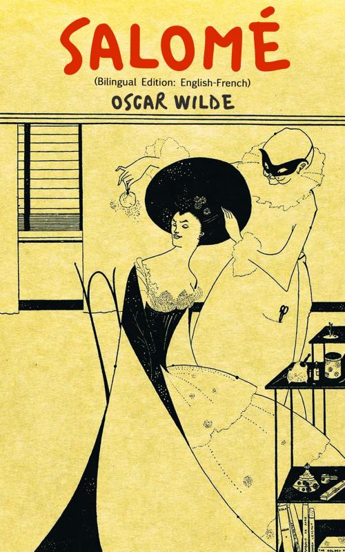 Cover of the book Salomé (Bilingual Edition: English-French) by Oscar Wilde, e-artnow