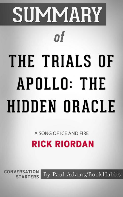 Cover of the book Summary of The Trials of Apollo: The Hidden Oracle by Paul Adams, BH