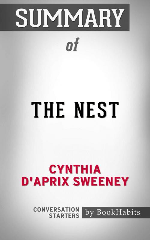 Cover of the book Summary of The Nest by Paul Adams, BH