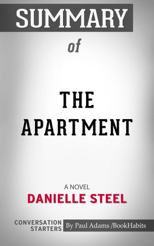 Cover of the book Summary of The Apartment by Paul Adams, BH